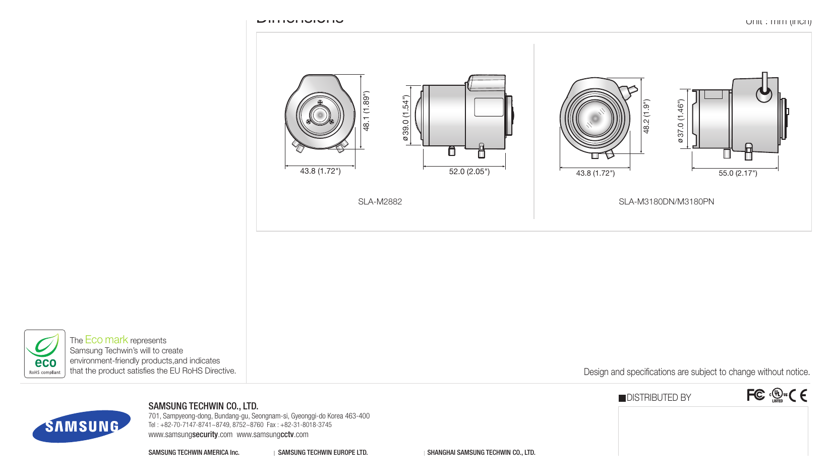 SLA-M2882-M3180DN 外形尺寸圖 Unit : mm (inch) 48.1 (1.89") 48.1 (1.89") 39.0 (1.54") 39.0 (1.54") 37.0 (1.46") 48.2 (1.9") 43.8 (1.72") 43.8 (1.72")