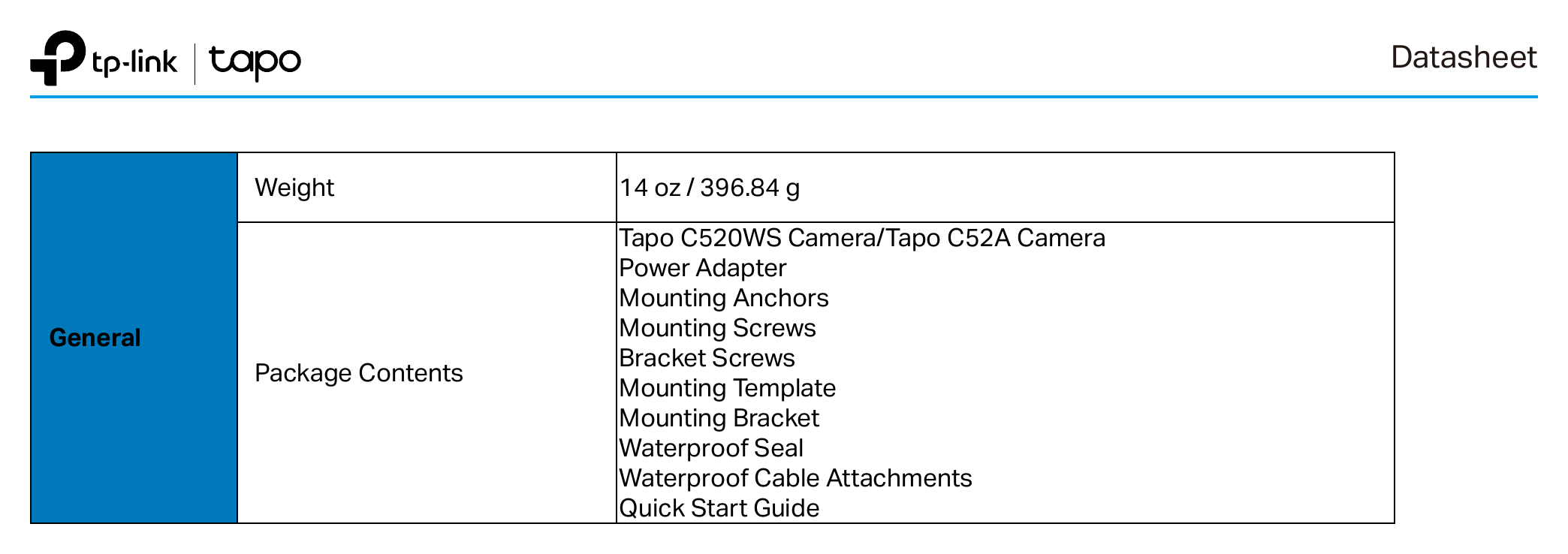 TAPO-C52A 外形尺寸圖 4.9 × 4.8 × 3.5 in (123.8 × 123 × 90 mm)｜重量 14 oz / 396.84 g Tapo C520WS Camera/Tapo C52A Camera Power Adapter Mounting